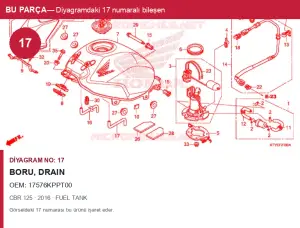 Honda CBR Orijinal Boru, Drain 17576KPPT00 (2016) — FUEL TANK (Türkiye)