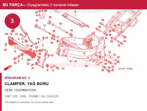Honda CBR Orijinal CLAMPER, Yağ Boru 15520MATE00 (2006) — FRAME / OIL COOLER (Türkiye)