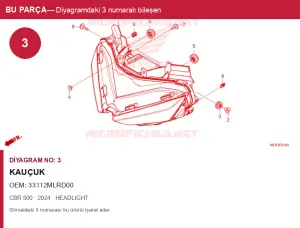 Honda CBR Orijinal Kauçuk 33112MLRD00 (2024) — HEADLIGHT (Türkiye)