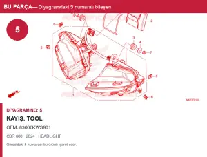 Honda CBR Orijinal Kayış, Tool 83606KWS901 (2024) — HEADLIGHT (Türkiye)